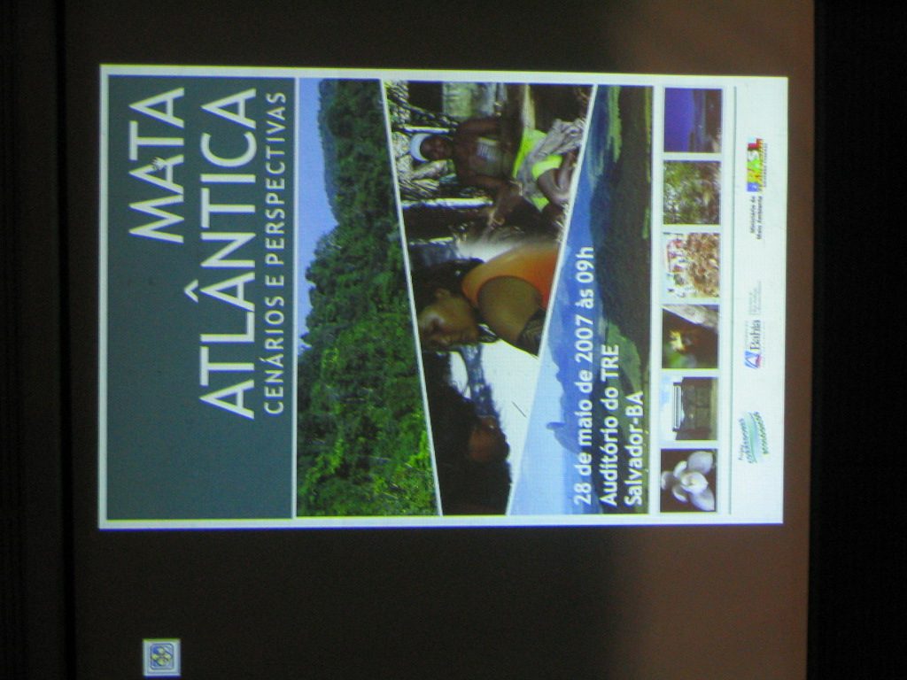 2007 - Seminário da Mata Atlântica - Salvador